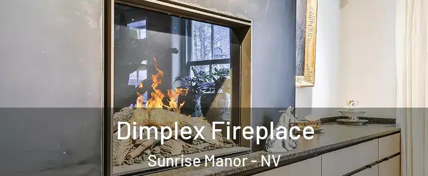 Dimplex Fireplace Sunrise Manor - NV